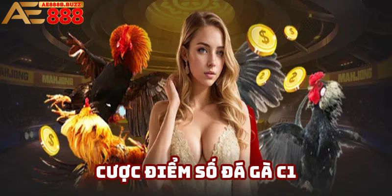 Cược theo điểm số thu hút khách hàng
