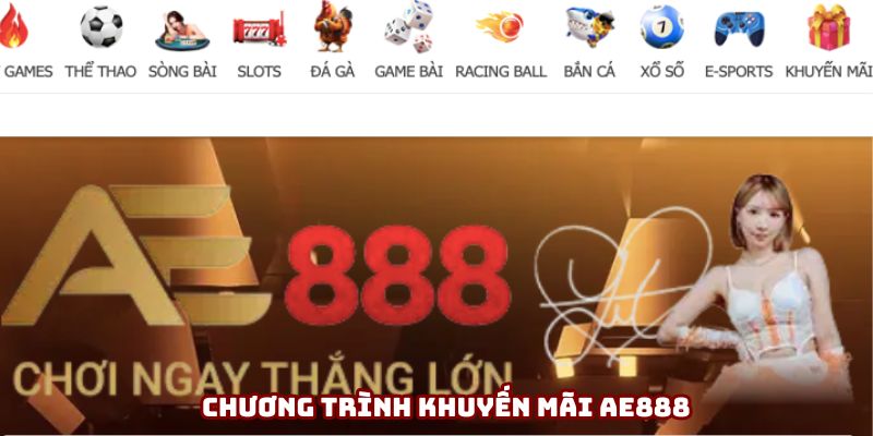 Chương trình khuyến mãi AE888