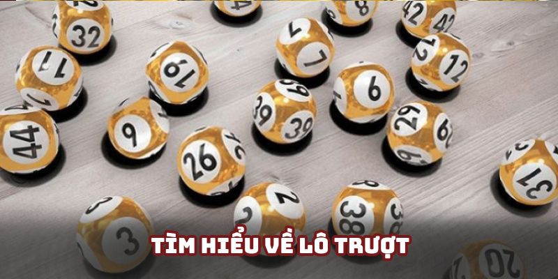 Giới thiệu thông tin cơ bản về lô trượt tại AE888